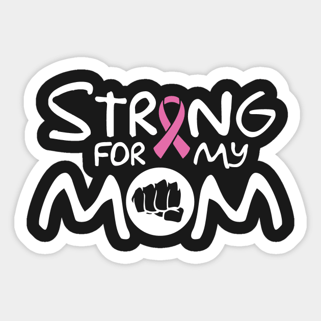 Cancer: Strong for my mom Sticker by nektarinchen